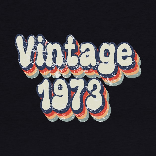 Vintage 1973 birthday by sevalyilmazardal